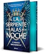 La serpiente y las alas de la noche (Edición Deluxe): 1 (Planeta Internacional)
