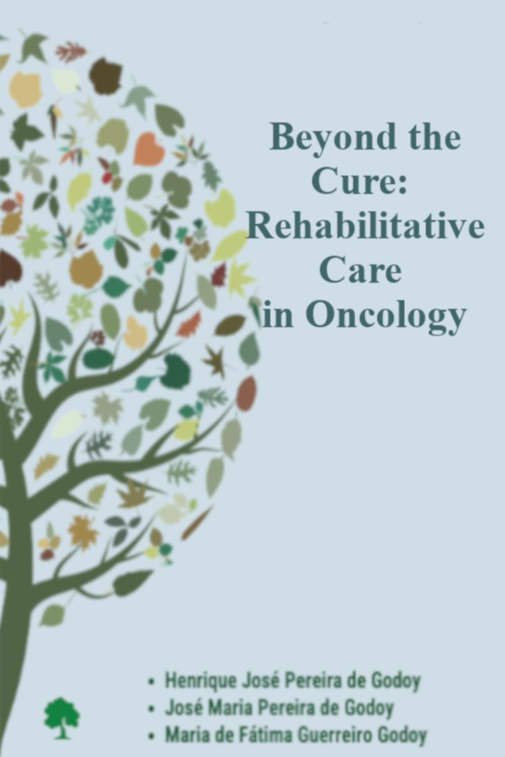 Beyond the Cure: Rehabilitative Care in Oncology