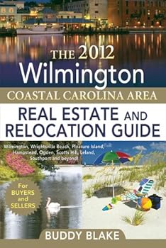 Paperback The 2012 Wilmington Real Estate and Relocation Guide Book