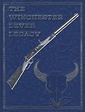 Winchester lever legacy