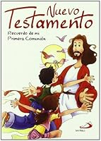 Nuevo Testamento: Recuerdo de mi Primera Comunión 8428524181 Book Cover