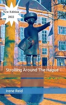 Paperback Strolling Around The Hague (Strolling Around Europe) Book