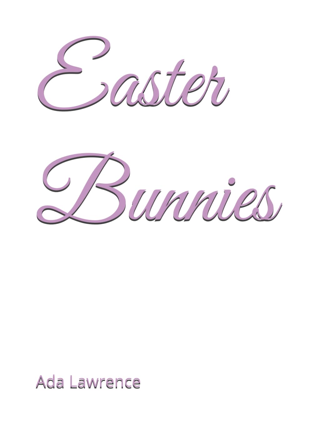 Easter Bunnies