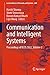 Communication and Intelligent Systems: Proceedings of ICCIS 2022, Volume 2 (Lecture Notes in Networks and Systems, 689)