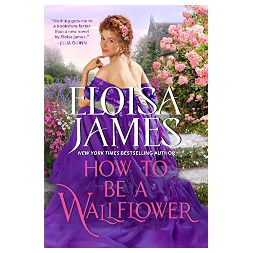 How to Be a Wallflower: A Would-Be Wallflowers Novel