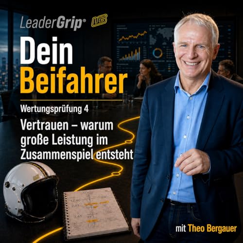 Wertungspr&uuml;fung 4 - Vertrauen: Warum gro&szlig;e Leistung im Zusammenspiel entsteht