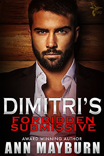 Dimitri's Forbidden Submissive (Submissive's Wish Book 2)