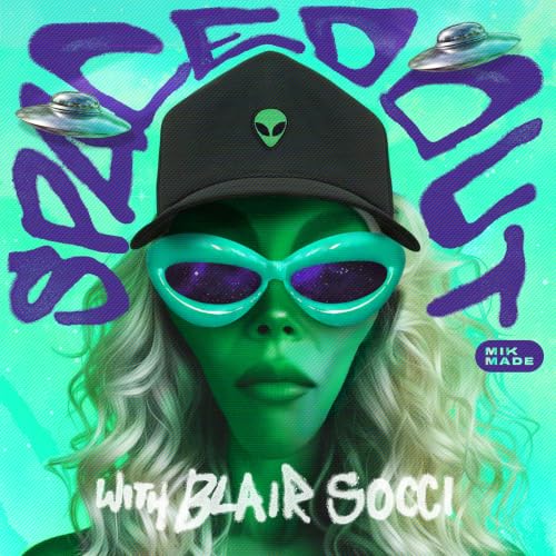 『Spaced Out with Blair Socci』のカバーアート