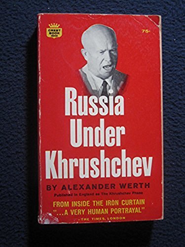 Russia Under Khrushchev B000KZDWZU Book Cover