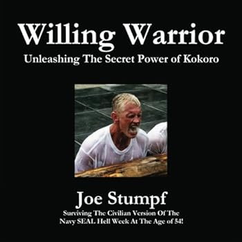 Paperback Willing Warrior: Unleashing The Secret Power of Kokoro Book