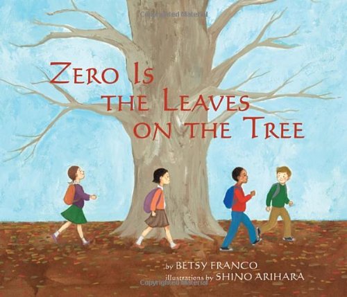 Zero Is The Leaves On The Tree 1582462496 Book Cover