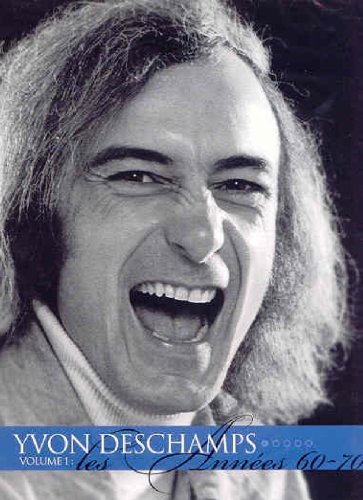 Yvon Deschamps: Les Années 1960-1970 [DVD]