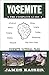 Yosemite: The Complete Guide: Yosemite National Park (Color Travel Guide)