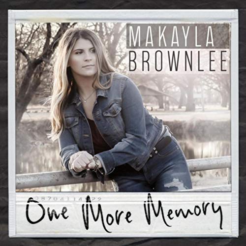 One More Memory by Makayla Brownlee on Amazon Music