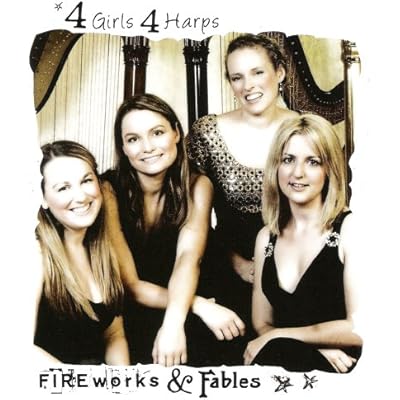 4 Girls 4 Harps - Fireworks and Fables