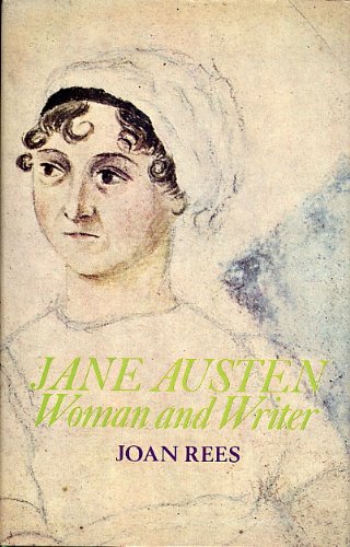 Jane Austen: Woman and Writer