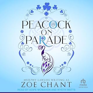 Peacock on Parade Audiolibro Por Zoe Chant, Murphy Lawless, C. E. Murphy arte de portada