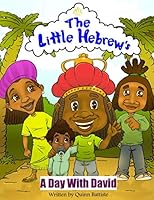 The Little Hebrews: A Day With David 1095147498 Book Cover