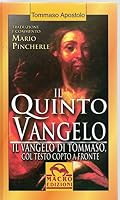 Quinto vangelo. Il vangelo di Tommaso. Testo originale a fronte 8875071969 Book Cover