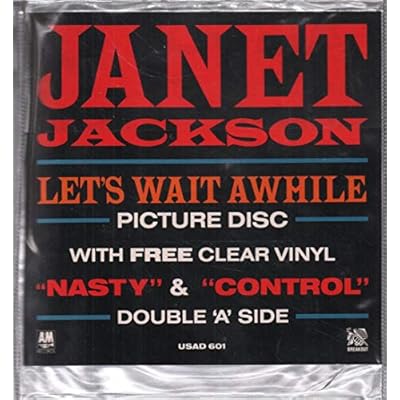 Let's Wait Awhile / Nasty / Control