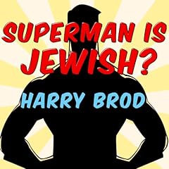 Superman Is Jewish? Audiolibro Por Harry Brod arte de portada