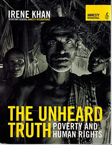 The Unheard Truth: Poverty and Human Rights
