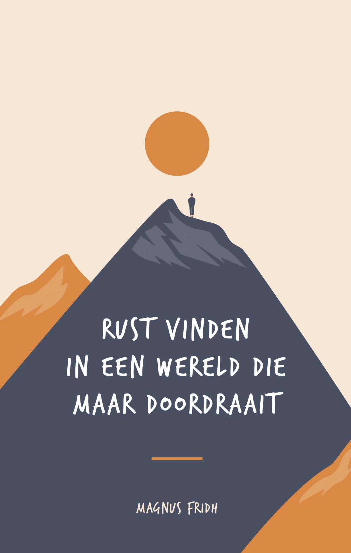Rust vinden in een wereld die maar doordraait