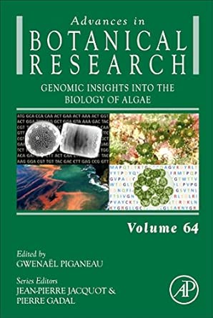 Genomic Insights into the Biology of Algae: 64 (Advances in Botanical Research): Volume 64 Genomic Insights into the Biology of Algae: 64 (Advances in Botanical Research): Volume 64 book cover
