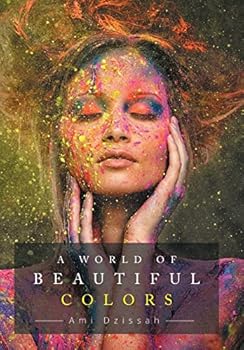 Hardcover A World of Beautiful Colors Book