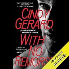 With No Remorse Audiolibro Por Cindy Gerard arte de portada