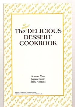 Paperback The No Sugar Delicious Desert Book