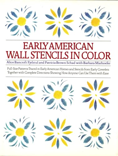 Early American Wall Stencils in Color