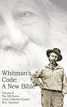 Paperback Whitman's Code: A New Bible, Vol 2 Book