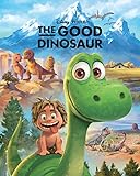 The Good Dinosaur Disney Movie Storybook (Disney Movie Storybook (eBook))
