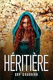 héritière (French Edition)