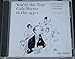 You're The Top: Cole Porter In The 1930s - Cole Porter Centennial Collection