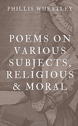 Poems On Various Subjects, Religious & Moral