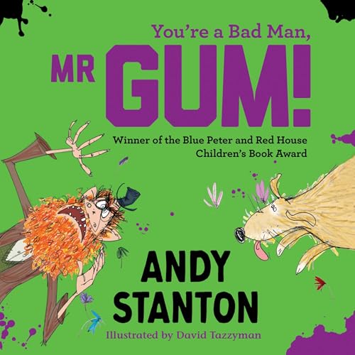 Page de couverture de You're a Bad Man, Mr Gum! (Mr Gum)