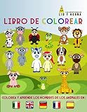 Las aventuras de Lio y Horna: Libro para colorear: Colorea los animales del Arca de Noé y aprende sus nombres en español, francés e ... colorear multilingüe. A partir de 3 años.