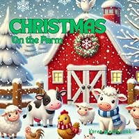 Merry Christmas on the Farm B0DLSJQ338 Book Cover