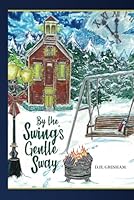 By the Swing's Gentle Sway B0DP7BL7Q6 Book Cover
