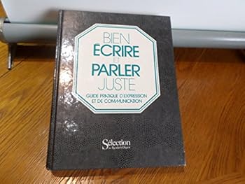 Hardcover Bien écrire et parler juste. [French] Book