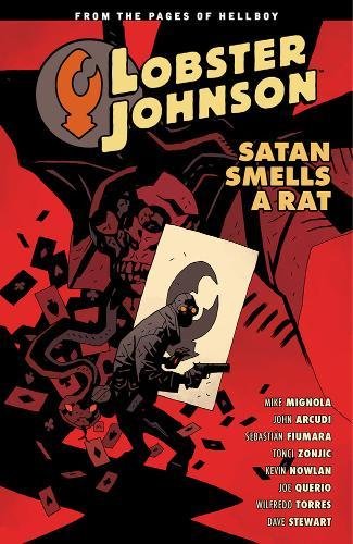 Preisvergleich Produktbild Lobster Johnson Volume 3: Satan Smells a Rat