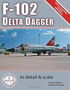 Paperback F-102 Delta Dagger in Detail & Scale (Detail & Scale Series) Book