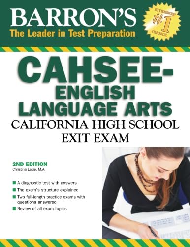 Barron's CAHSEE-English-Language Arts: California High School Exit Exam (Barron's: The Leader in Test Preparation)
