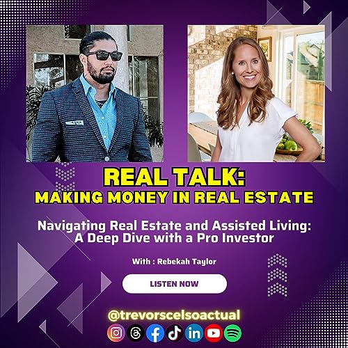 Episode 17: Navigating Real Estate and Assisted Living: A Deep Dive with a Pro Investor