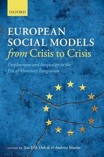 European Social Models from Crisis to Crisis  by Jon Erik Dølvik PAPERBACK