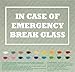 In Case of Emergency Break Glass 3" X 5" Vinyl Decal Sticker Business Fire Hot White
