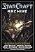 The Starcraft Archive: An Anthology