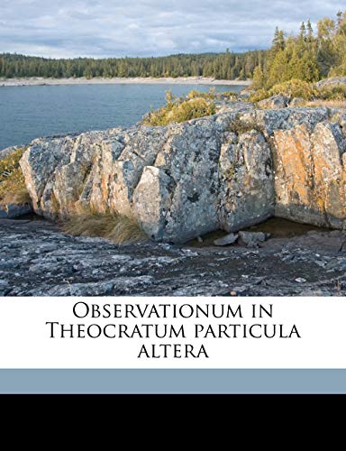 Observationum in Theocratum particula altera (Latin Edition)